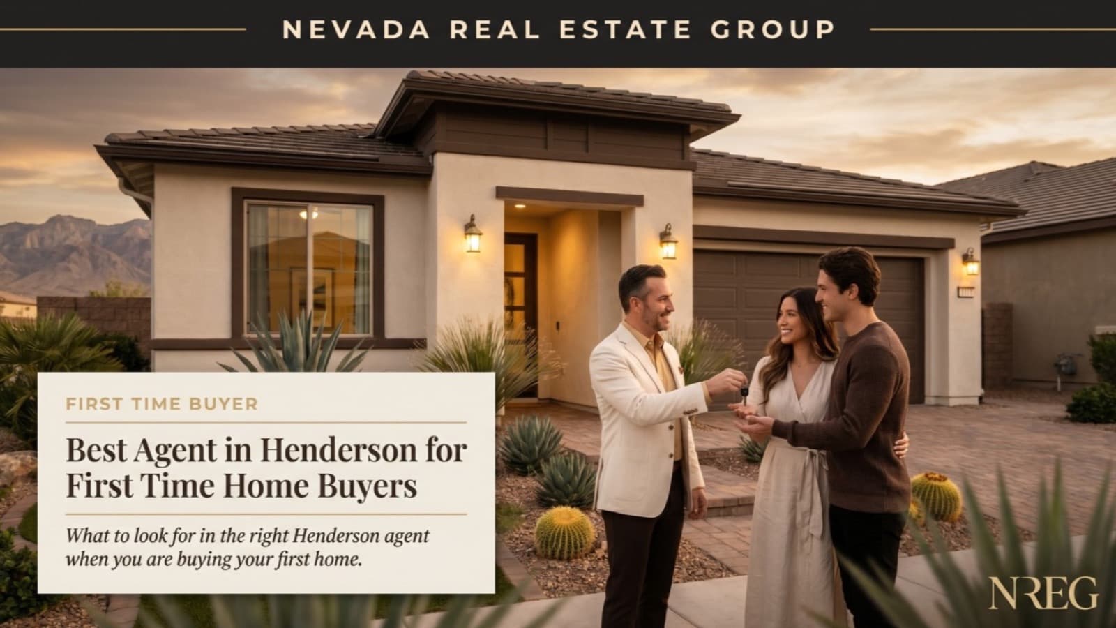 Best Agent in Henderson NV for First-Time Home Buyers