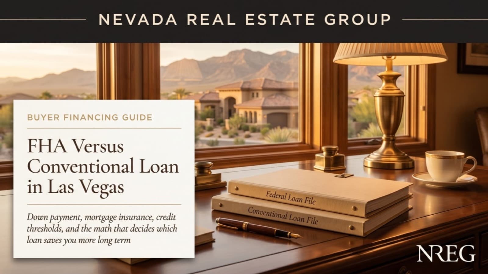 FHA vs Conventional Loan in Las Vegas: 2026 Buyer's Guide