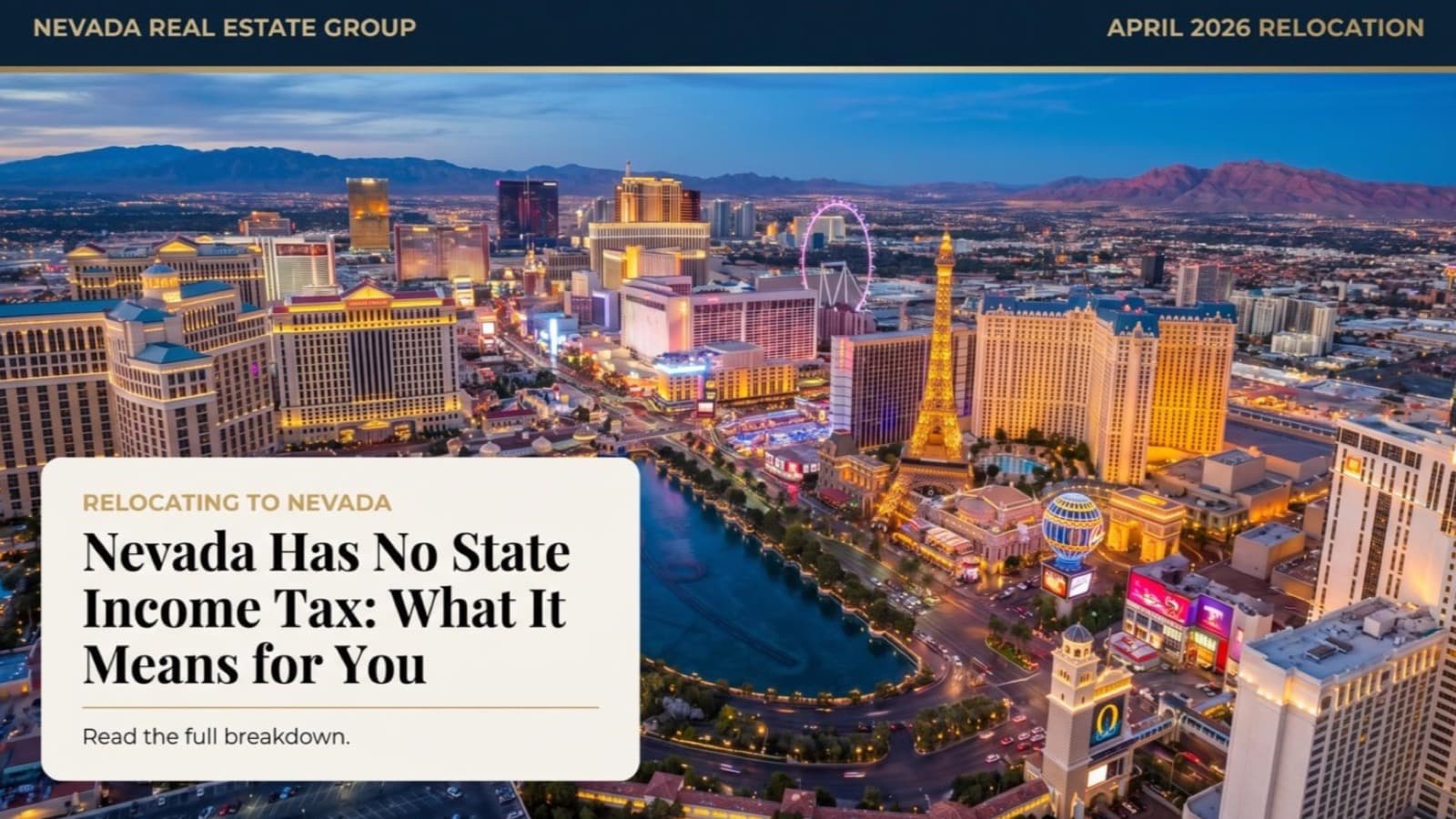 Las Vegas skyline at dusk from above — Nevada no state income tax relocation guide 2026