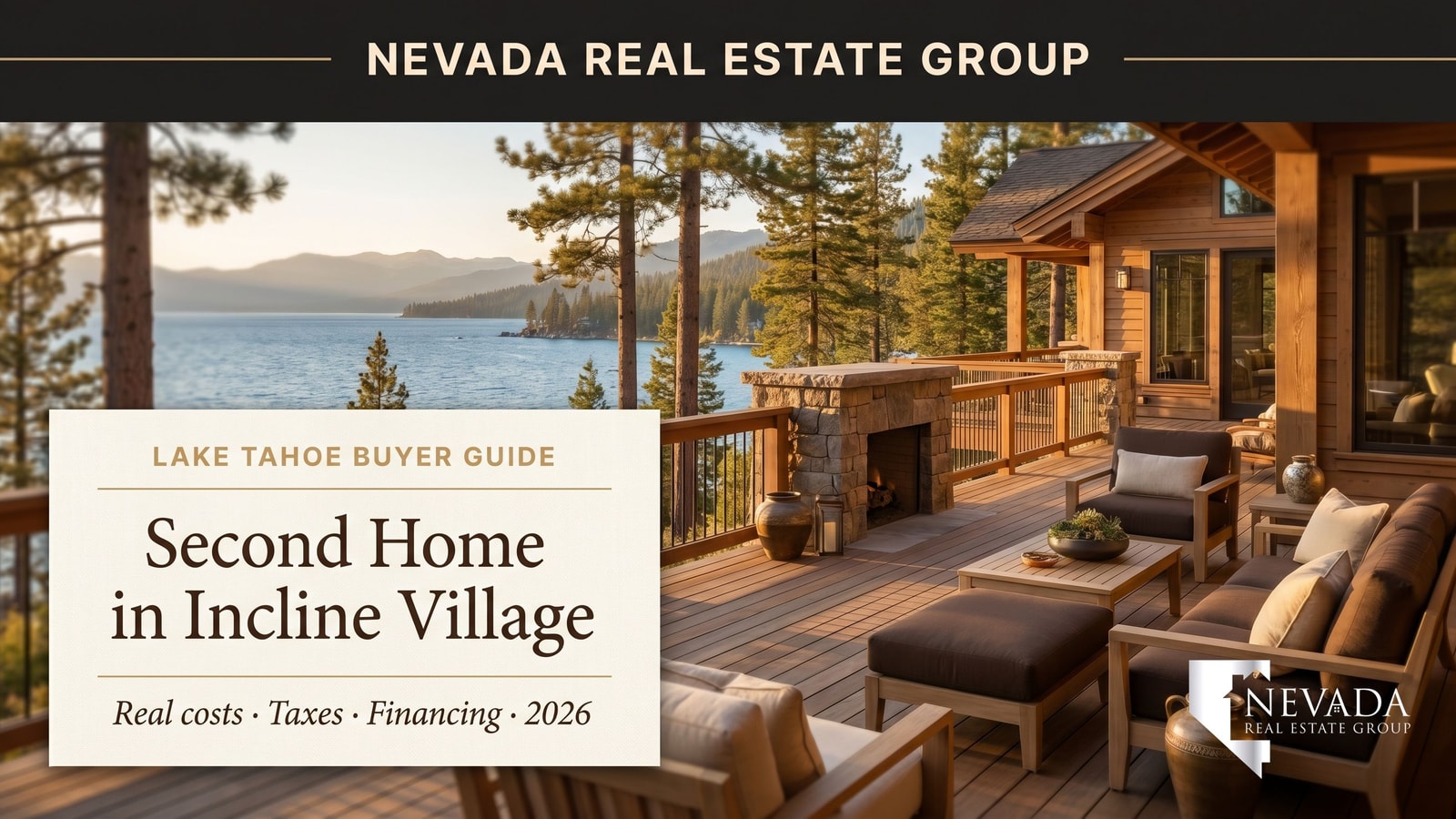 Lake Tahoe Nevada shore home — lifestyle and where to live 2026