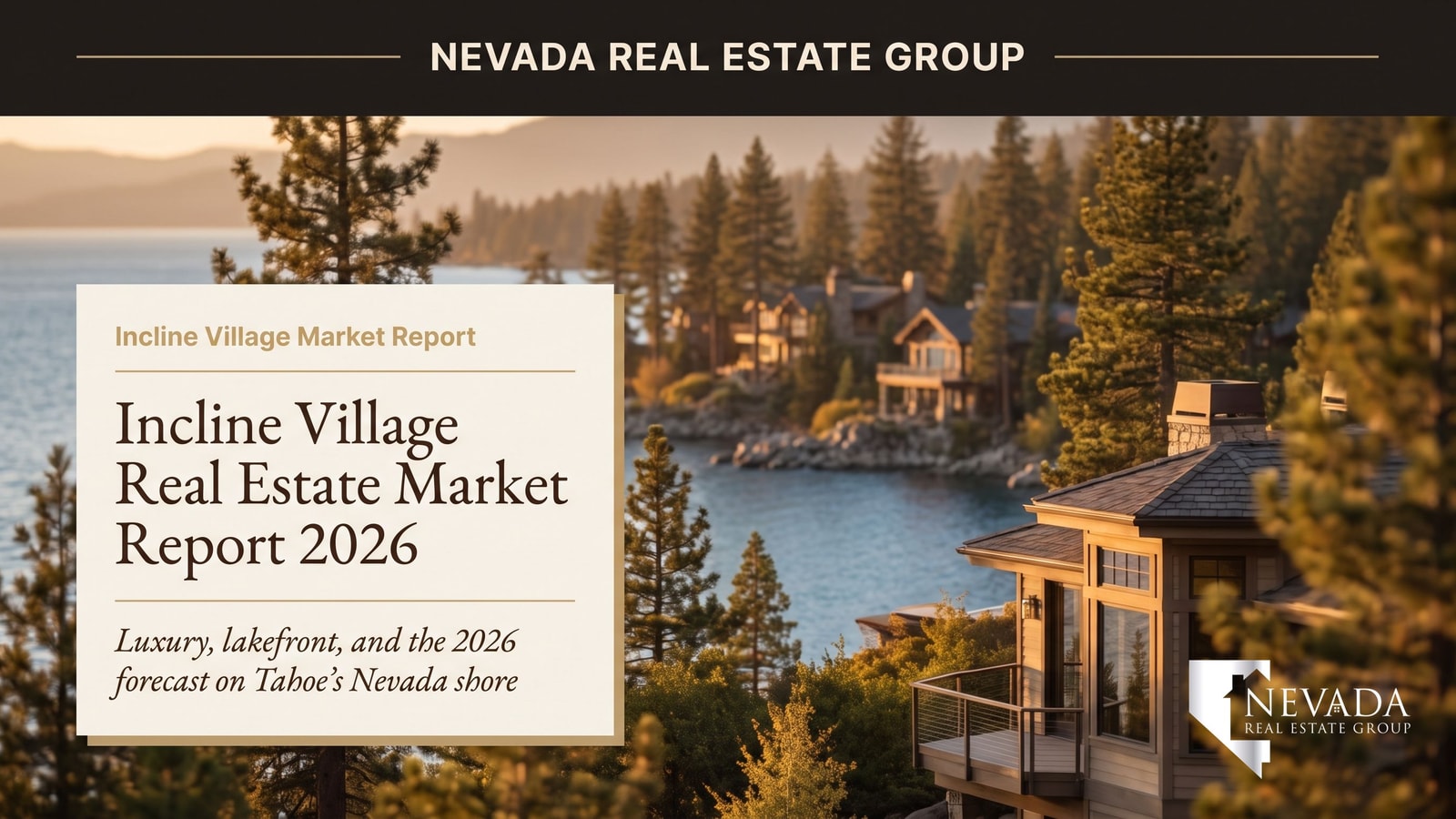 Incline Village Lake Tahoe luxury homes — Nevada tax haven cost of living 2026