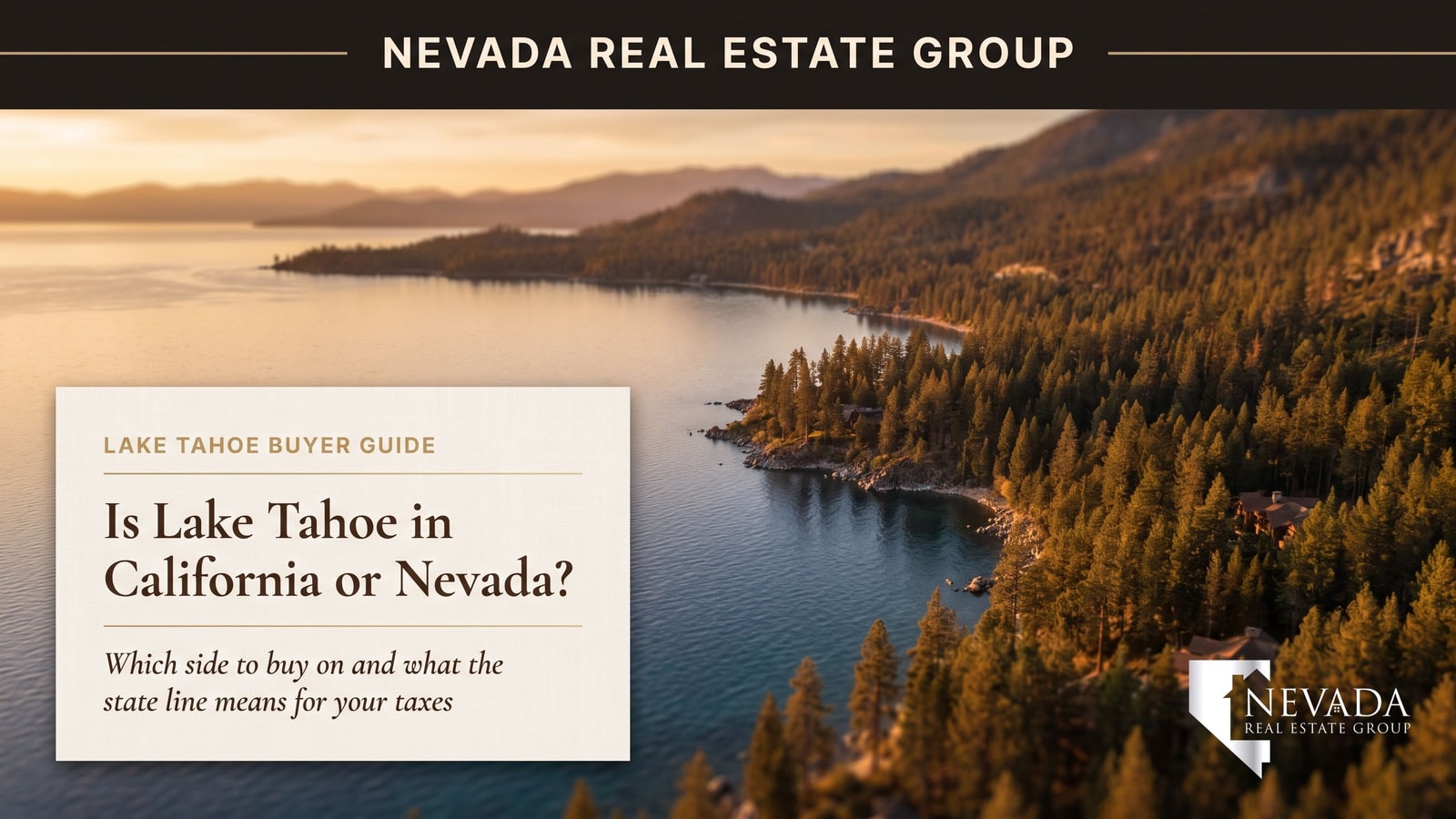 Lake Tahoe Nevada versus California shore — family and retiree lifestyle 2026