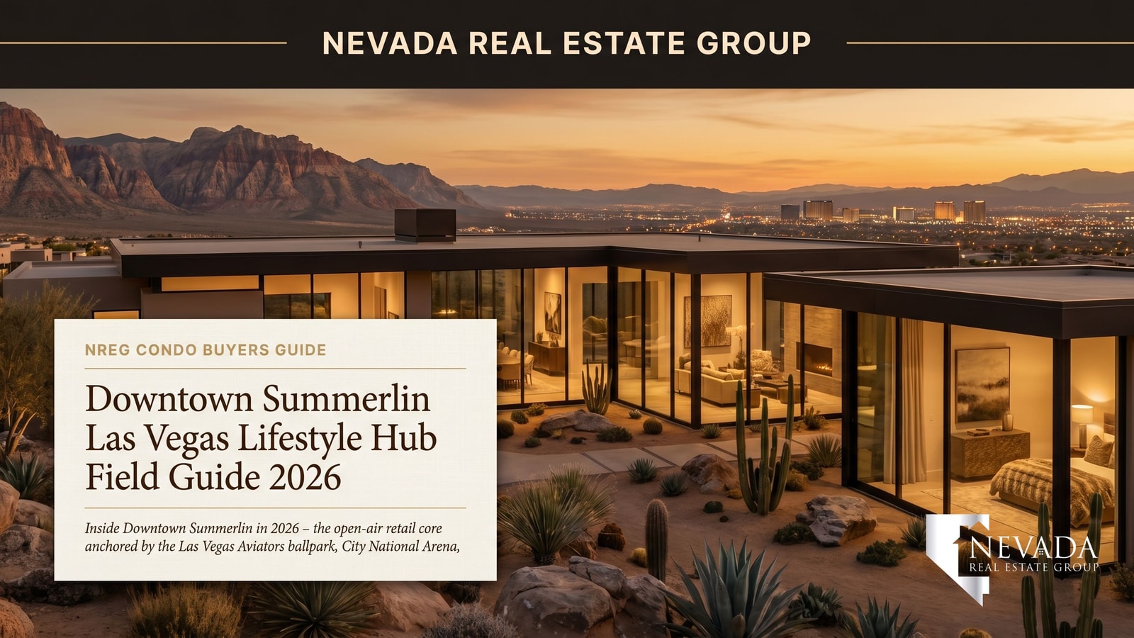Downtown Summerlin Las Vegas with shopping, dining, and the ballpark, an amenity core that supports home values