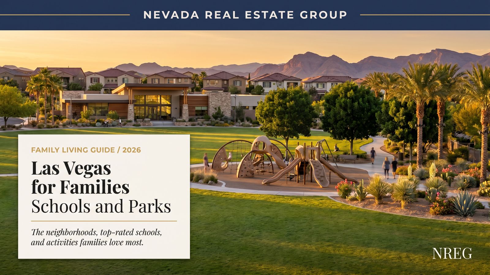 Las Vegas families walking to neighborhood elementary school with park views in Summerlin and Henderson zones